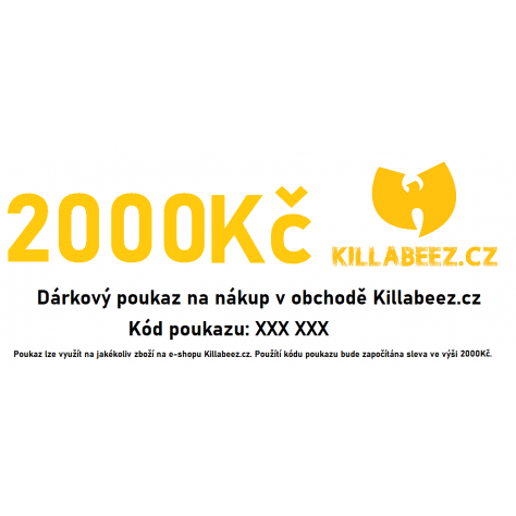 Dárkový poukaz 2000 Kč - Killabeez.cz